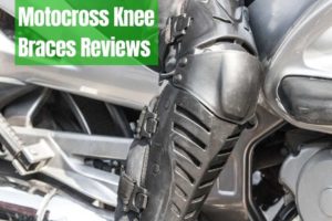 10 Best Motocross Knee Braces Reviews [2022]