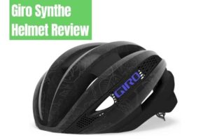 Giro Synthe MIPS Helmet Review [2022]
