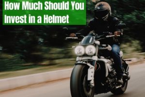 How Much Should You Invest in a Helmet