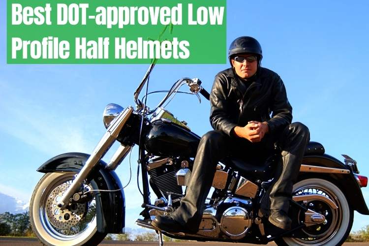 Best DOT-approved Low Profile Half Helmets